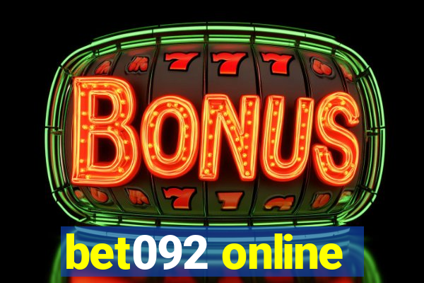bet092 online